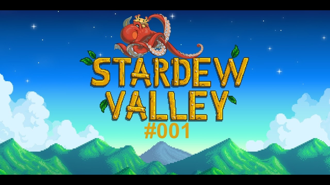 Stardew Valley #001 Ein Schritt Richtung Freiheit