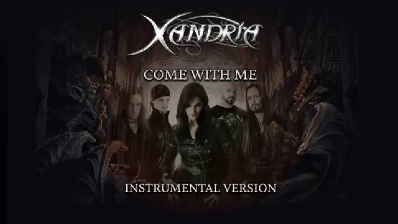 Xandria - Come With Me (Instrumental Version)