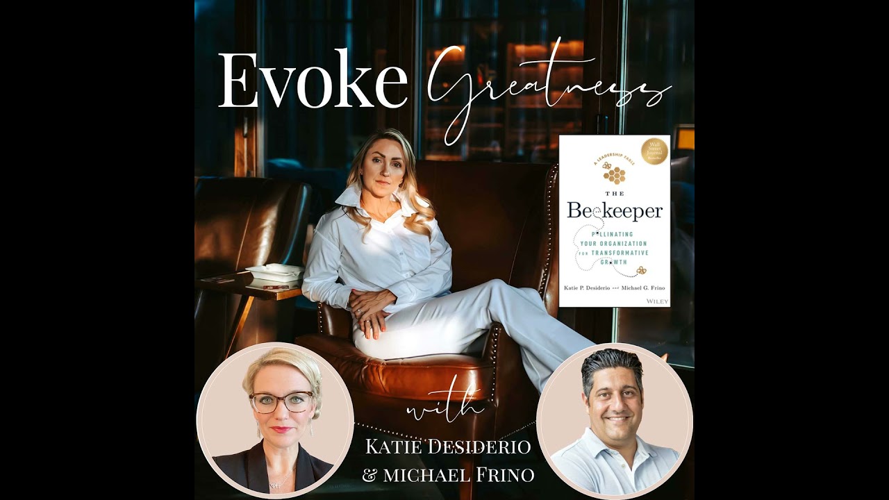 Leading with Influence and Curiosity: Katie Desiderio & Michael Frino