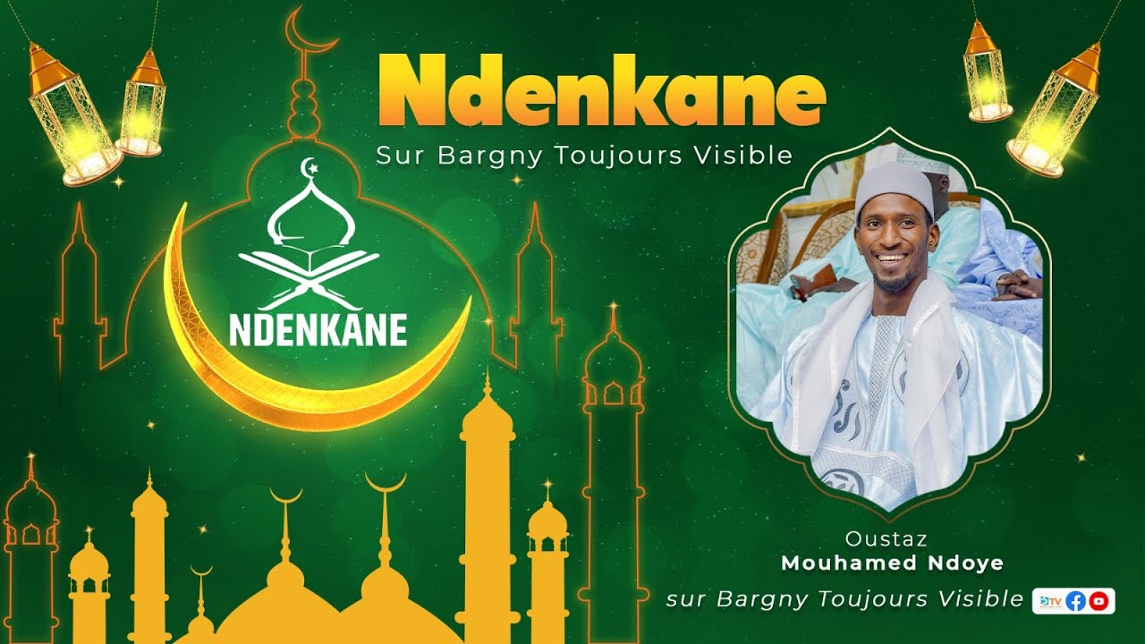 Ndenkané si Lakhdari leçon 53