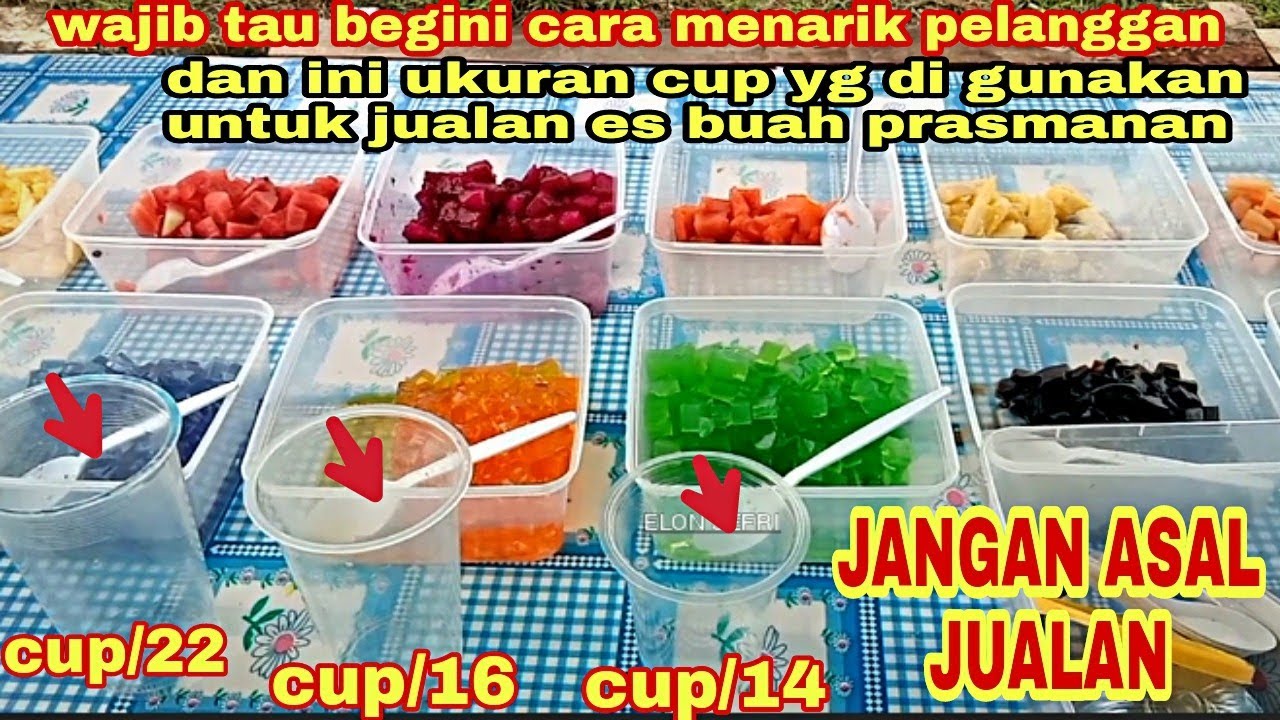 🔴 ES BUAH PRASMANAN ‼️ LENGKAP UKURAN CUP YANG DI GUNAKAN DAN CARA MENARIK PELANGGAN ‼️