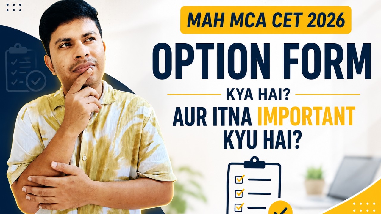 MAH MCA CET 2026 | What is Option Form? Most Important CAP Process Explained