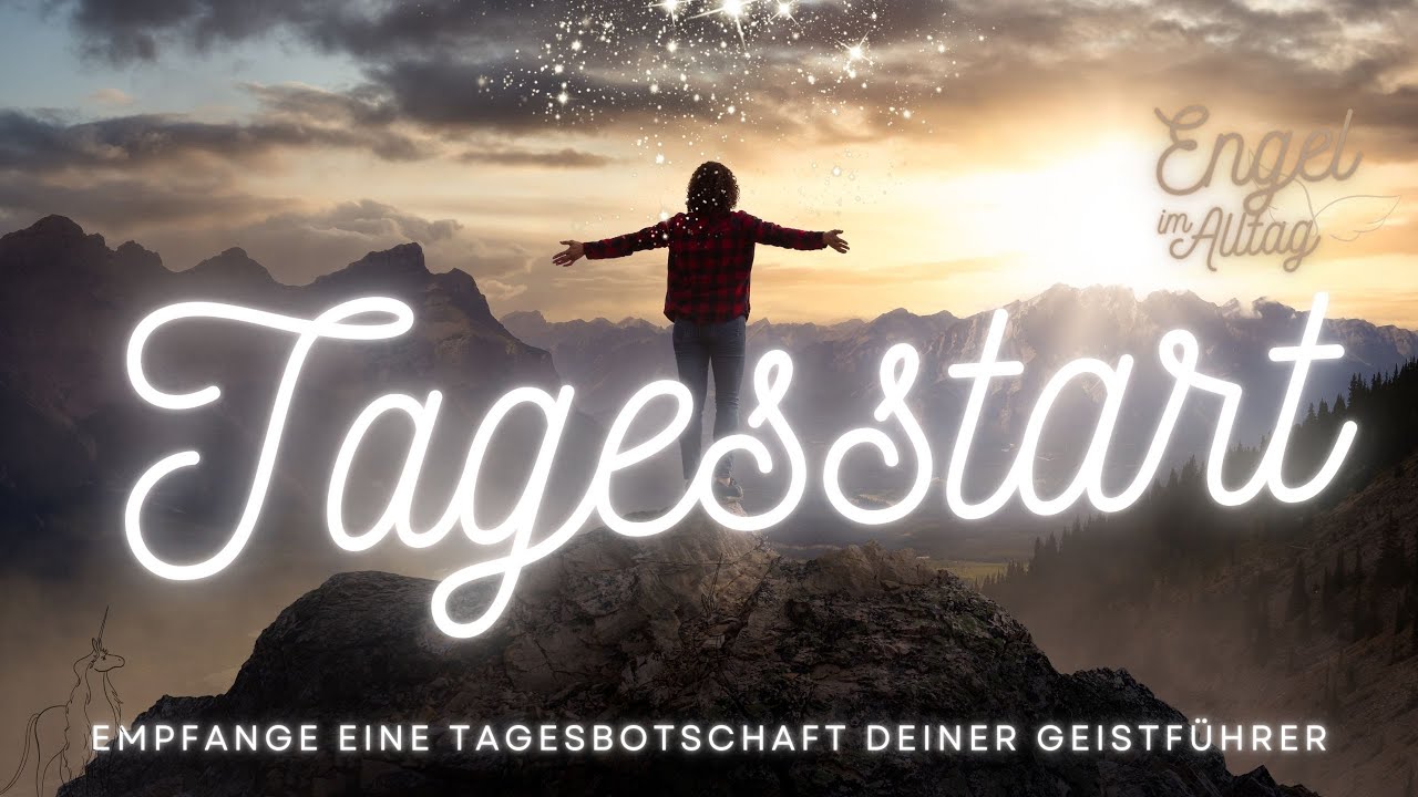 Segen für Deinen Tag 💖 Dein lichtvoller Tagesbeginn 🌟 Lady Nada 🌟 Tagesbotschaft Deines Lichtteams 💖