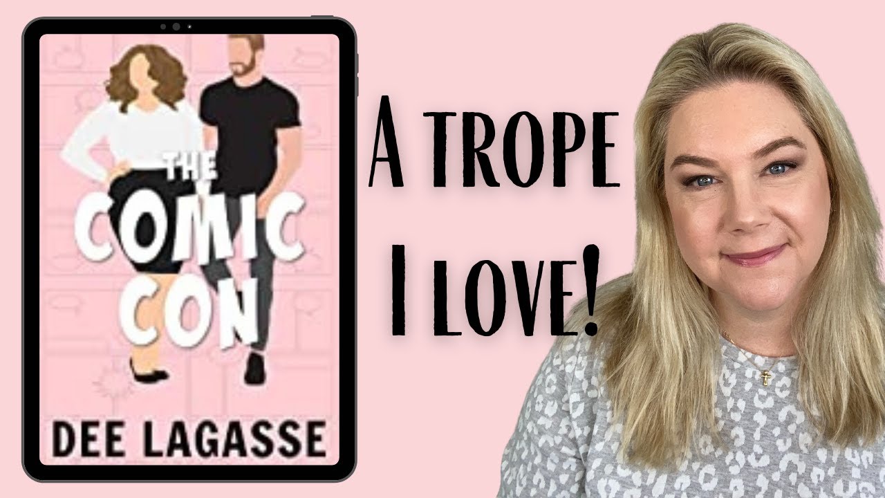 THE COMIC CON BY DEE LAGASSE // FAKE DATING ROMANCE BOOK REVIEW
