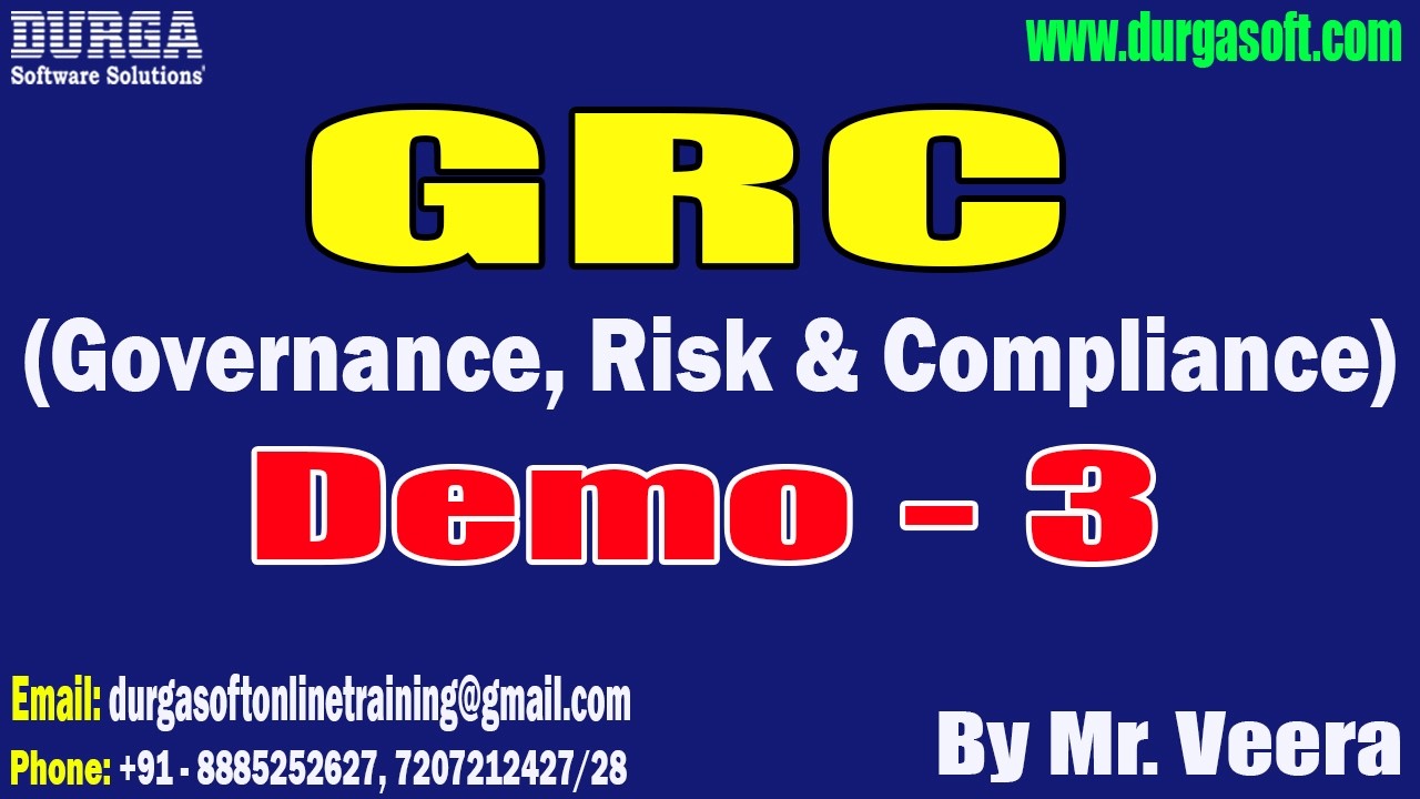 GRC (Governance, Risk & Compliance) tutorials || Demo - 3 || by Mr. Veera On 25-02-2026 @8AM (IST)