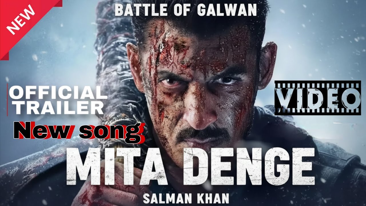 Mita denge (battle of GALWAN) । Salman Khan । (Ai concept trailer) video song। Official trailer 