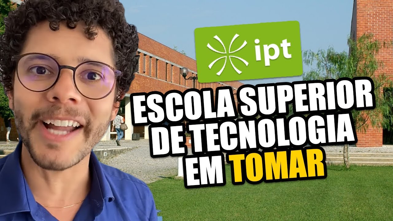 ESCOLA SUPERIOR DE TECNOLOGIA do Politécnico de Tomar