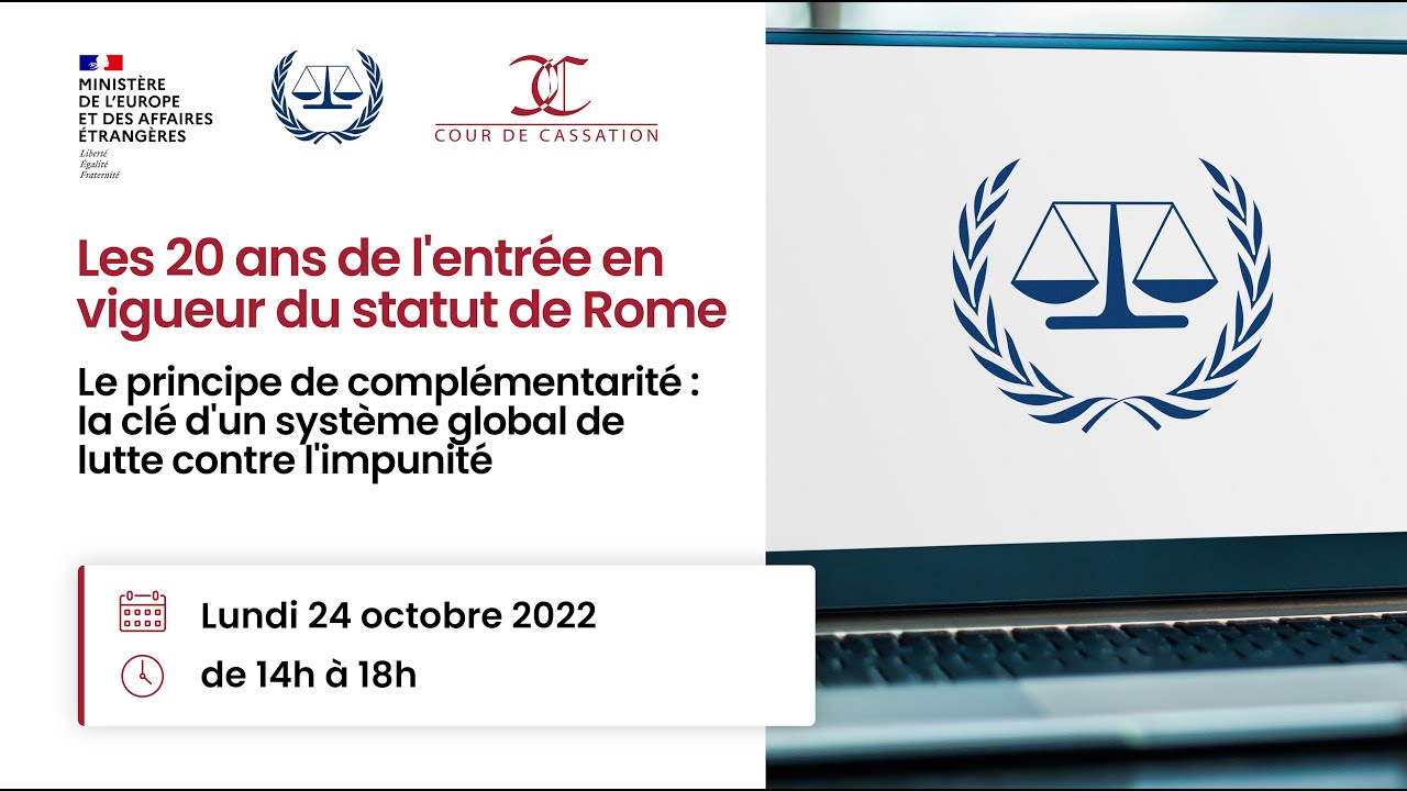 Les 20 ans de l'entr&eacute;e en vigueur du statut de Rome