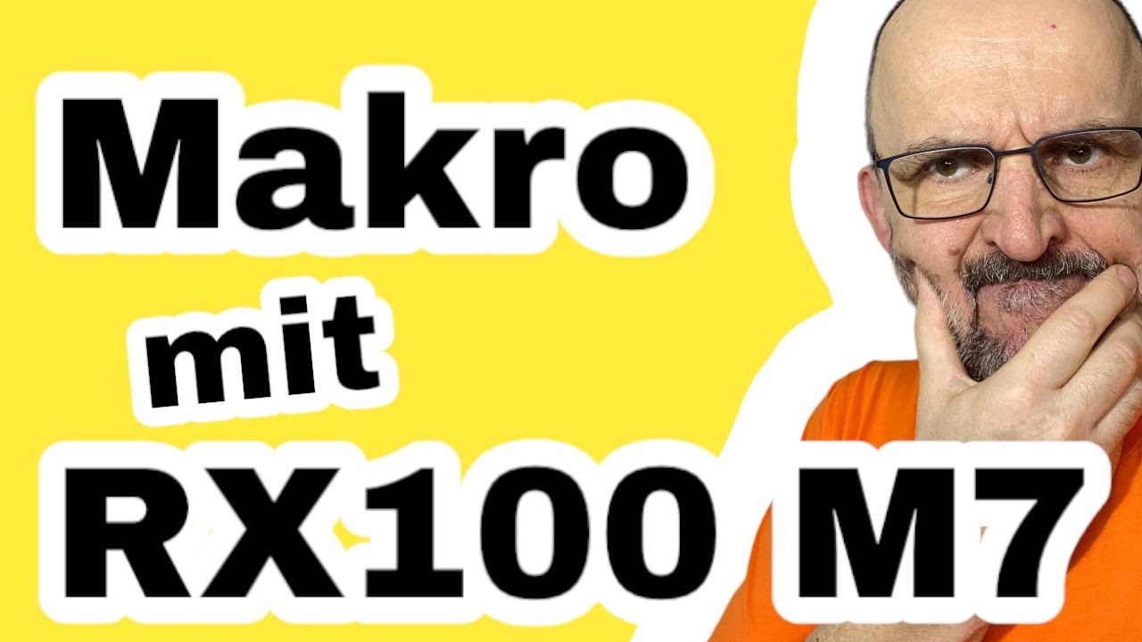 Makrofotografie mit der Sony RX100 VII - Geht das?