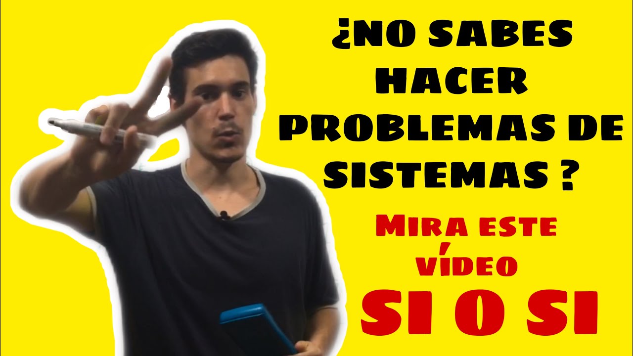 PROBLEMAS DE SISTEMAS DE ECUACIONES (BACHILLERATO Y SELECTIVIDAD)