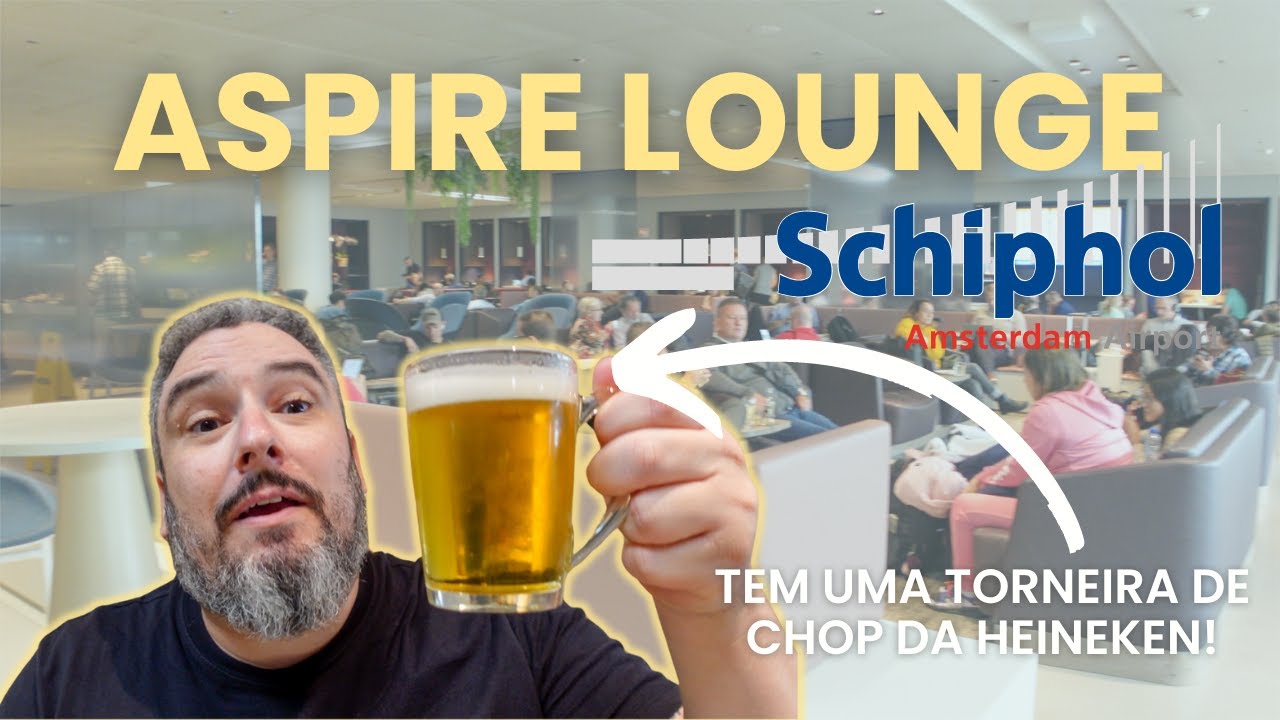 TOUR PELA SALA ASPIRE LOUNGE em AMSTERDAM