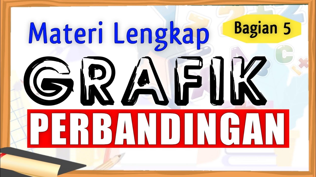Perbandingan (5) | Grafik Perbandingan | Matematika Kelas 7