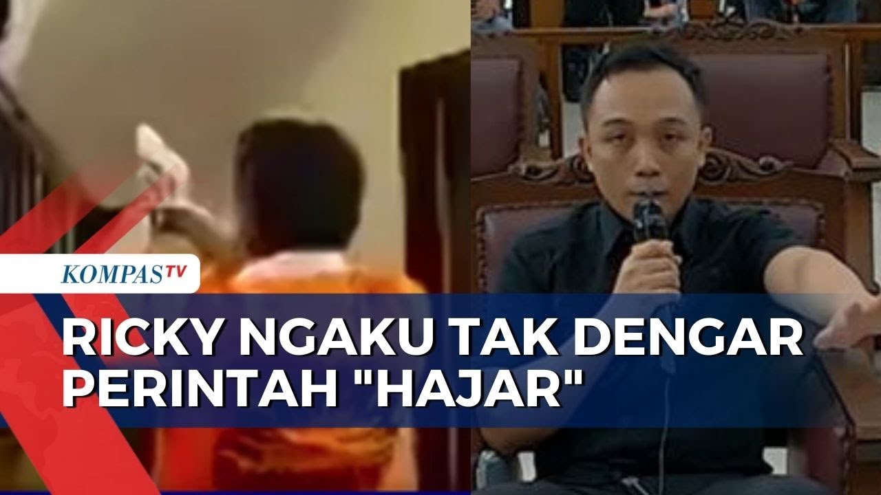 Dicecar Hakim, Ricky Ungkap Tak Dengar Perintah Hajar: Saya Dengar Bapak Bilang Jongkok!
