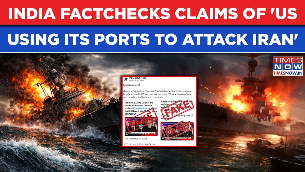 India Factchecks 'Baseless' Claims That 'US Using Its Ports For Iran Strikes'| Watch What MEA Said