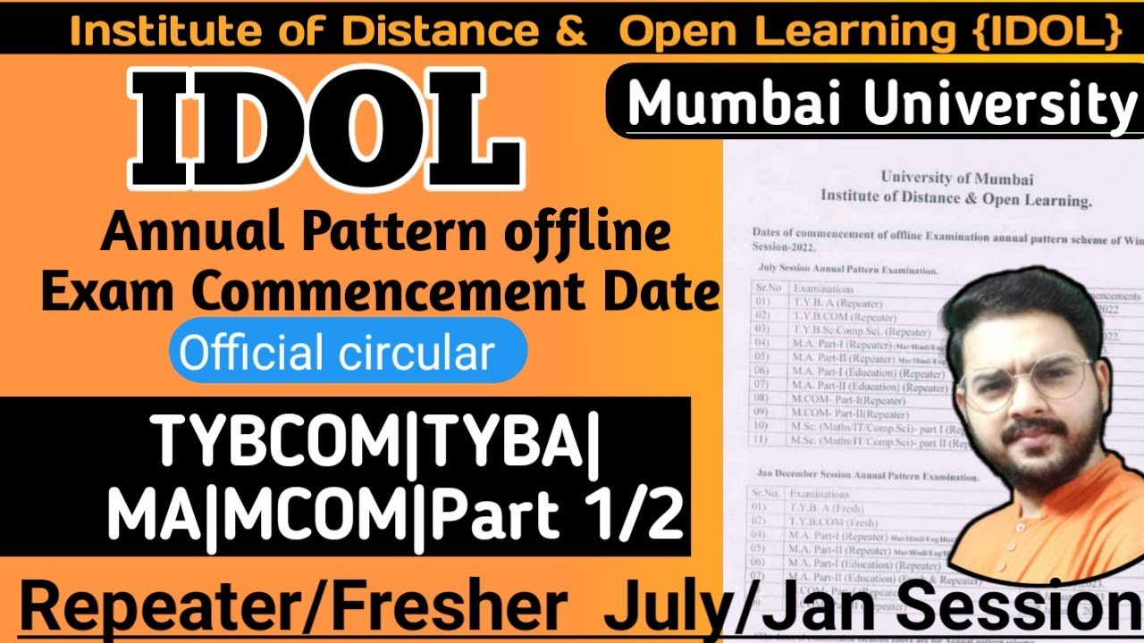 Idol Annual Pattern Exam Date Latest update||Tybcom|Tyba|Mcom|MA|Mumbai University|