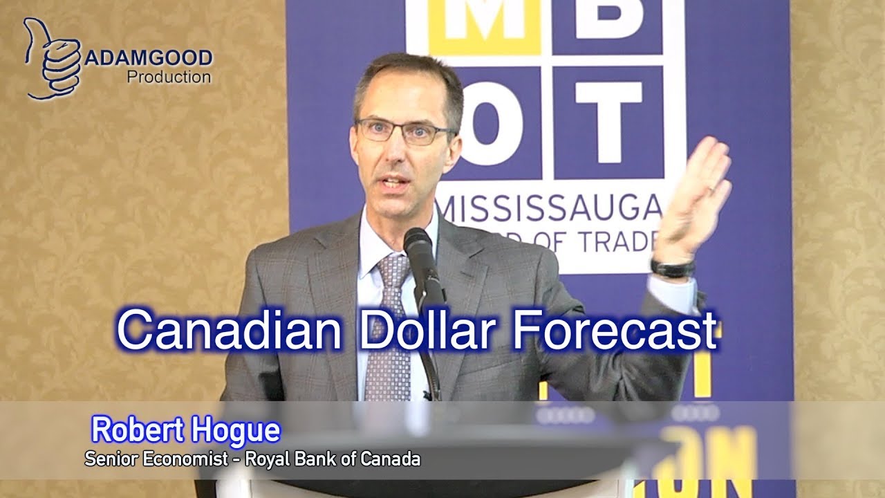 2019 Economic Outlook - Robert Hogue - Canadian Dollar Forecast