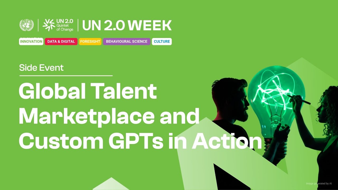 UN 2.0 Week 2025 - Global Talent Marketplace Session