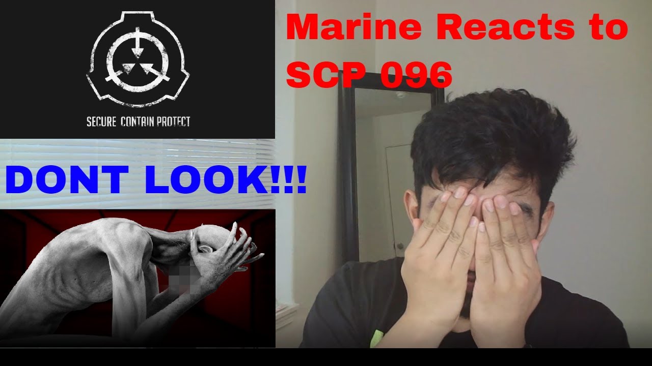 Реакция морского пехотинца на SCP 096 — Застенчивый парень (Автор: TheVolgun)