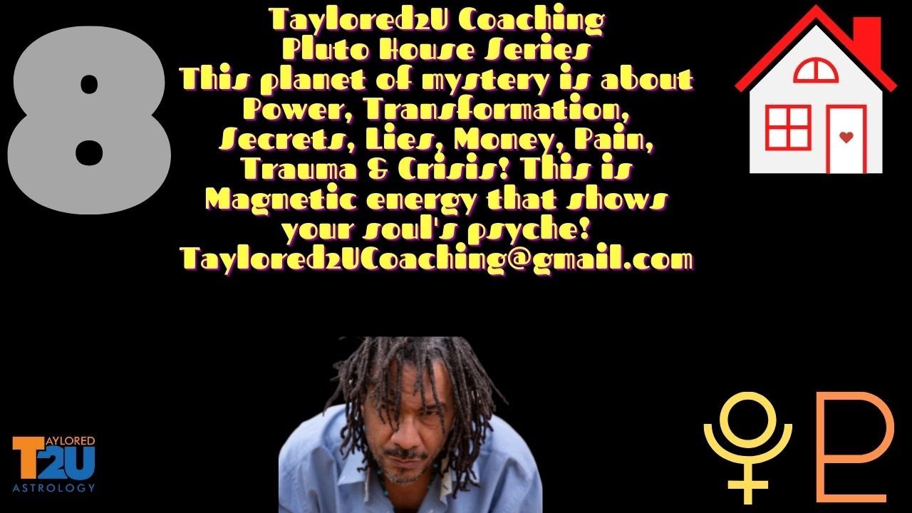 PLUTO IN THE 8TH HOUSE #PLUTO #8THHOUSE #POWER #ASTROLOGY #SEX #TAYLORED2UASTROLOGY #PAIN #TRAUMA