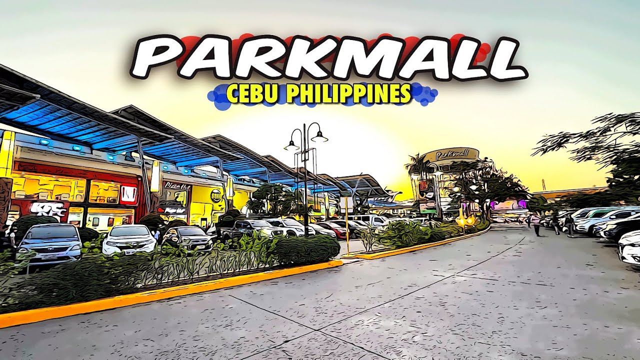 🐵 [HD #CEBU 🇵🇭 ] PARKMALL : MAY 2024 FULL Virtual Tour