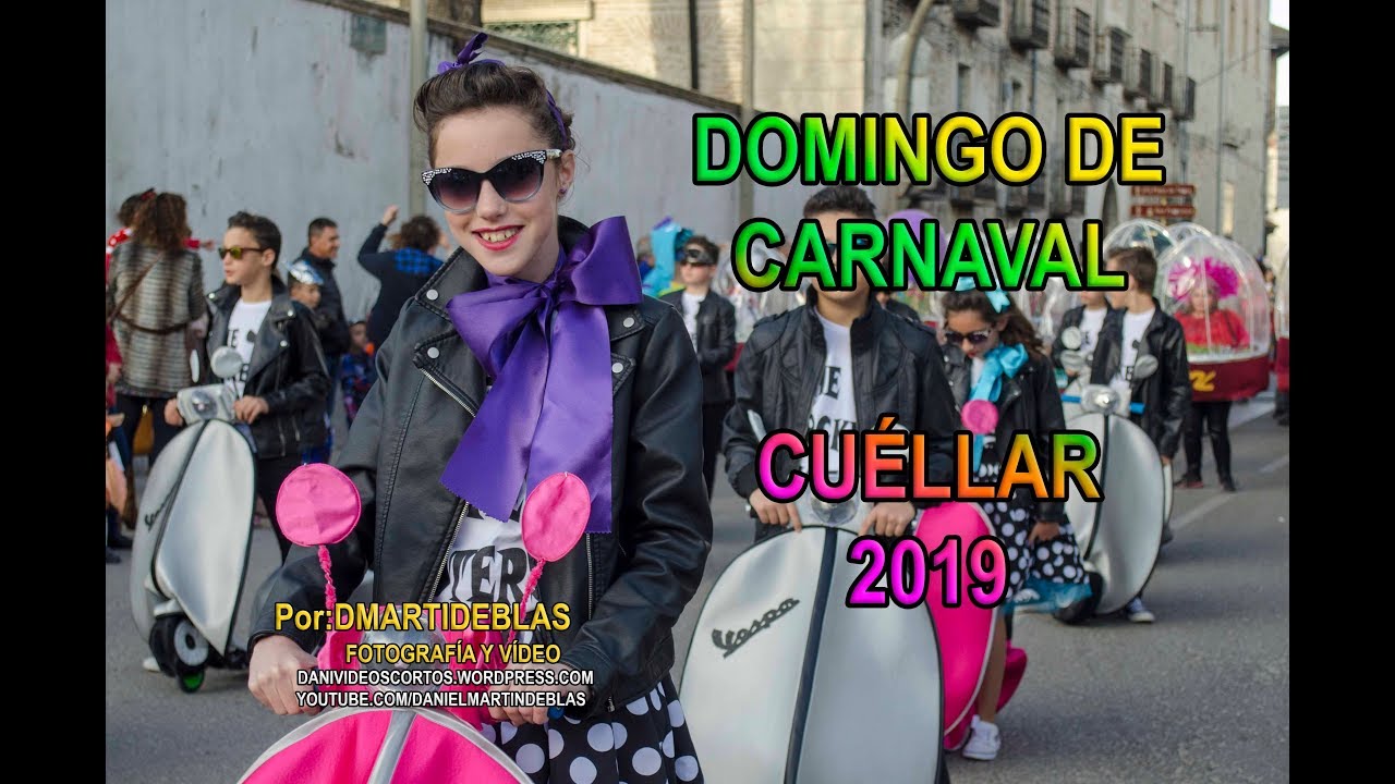 DOMINGO DE CARNAVAL Cuéllar 2019