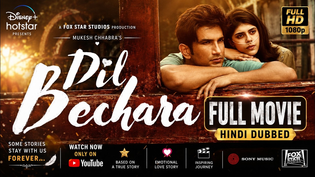 Dil Bechara Full Movie Hindi | Sushant Singh Rajput | Romantic Drama | Full HD 1080p