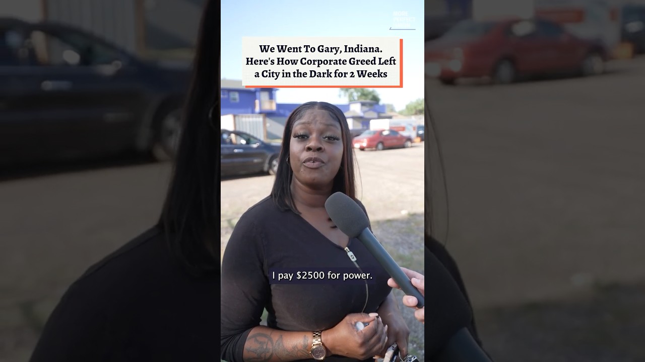 We Went To Gary, Indiana. Here's How Corporate Greed Left a City in the Dark for 2 Weeks