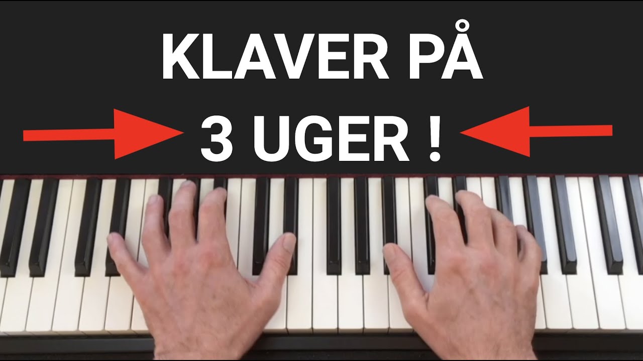L&aelig;r Klaver P&aring; Kun 3 Uger | Gratis Webinar | Tilmelding NU | Klaverakkorder p&aring; den 
