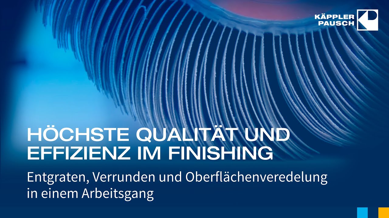 Entgraten, Verrunden und Oberfl&auml;chenveredelung in einem Arbeitsgang