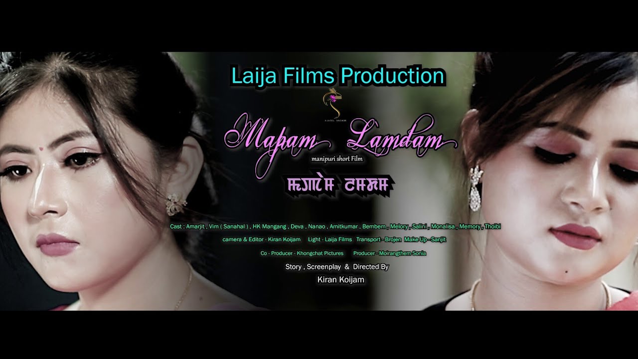 MAPAM LAMDAM // NINGOL CHAKOUBA // A MANIPURI SHORT FILM // OFFICIAL RELEASED