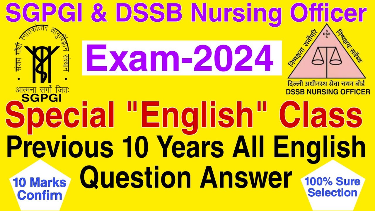 English for SGPGI & DSSB Nursing Officer Exam-2024 ।। Special 