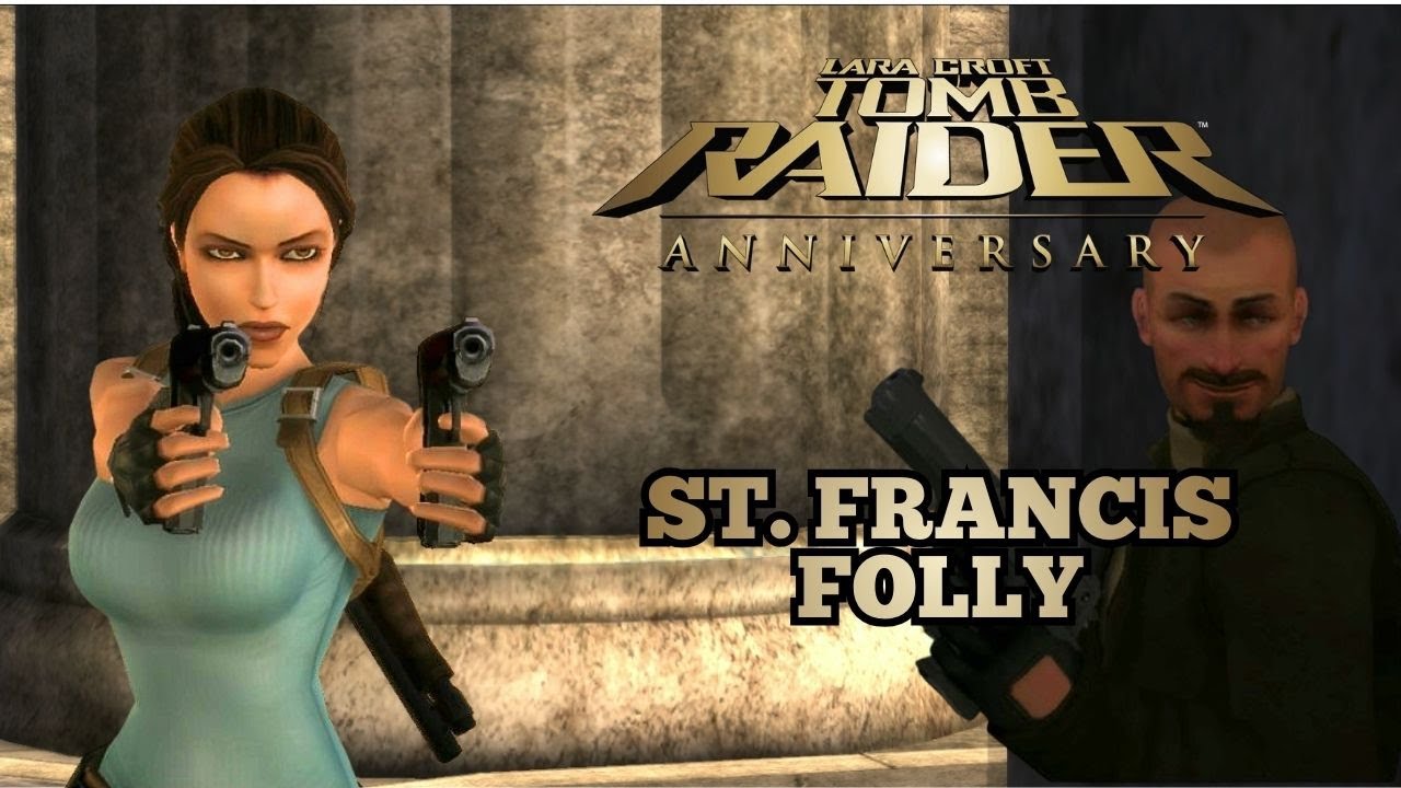 St. Francis’ Folly al 100% | Tomb Raider Anniversary (Sin Comentarios)