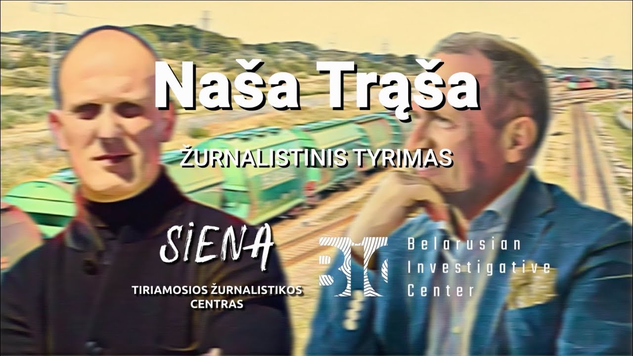 Naša Trąša. Žurnalistinis tyrimas