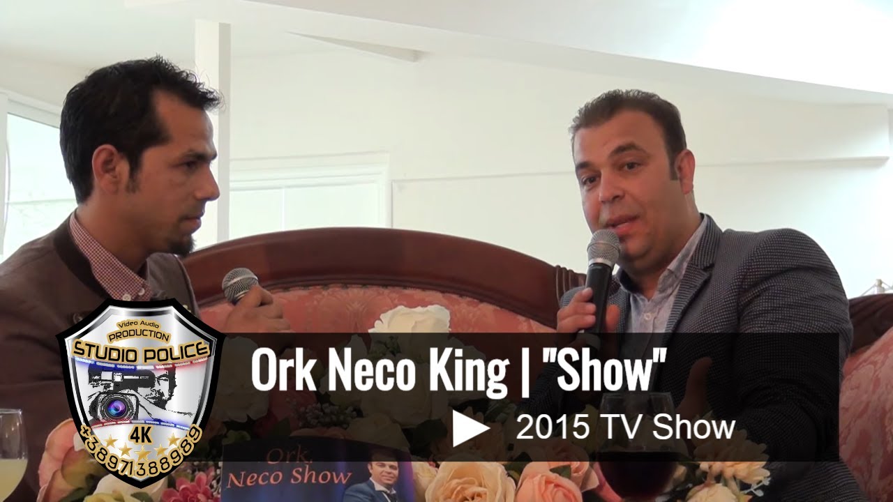 Ork.Neco Show  (Official Music Video) 2015
