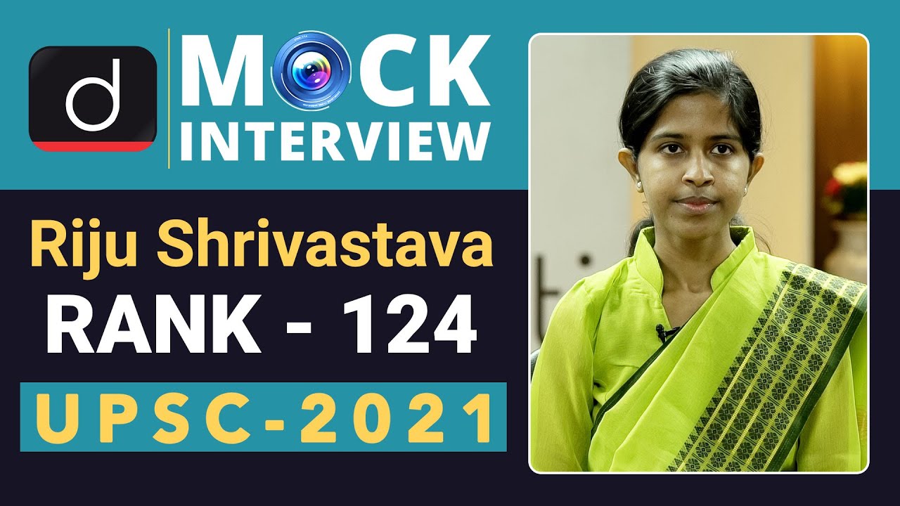 Riju Shrivastava, Rank-124 - UPSC 2021 | English Medium | Mock Interview | Drishti IAS English