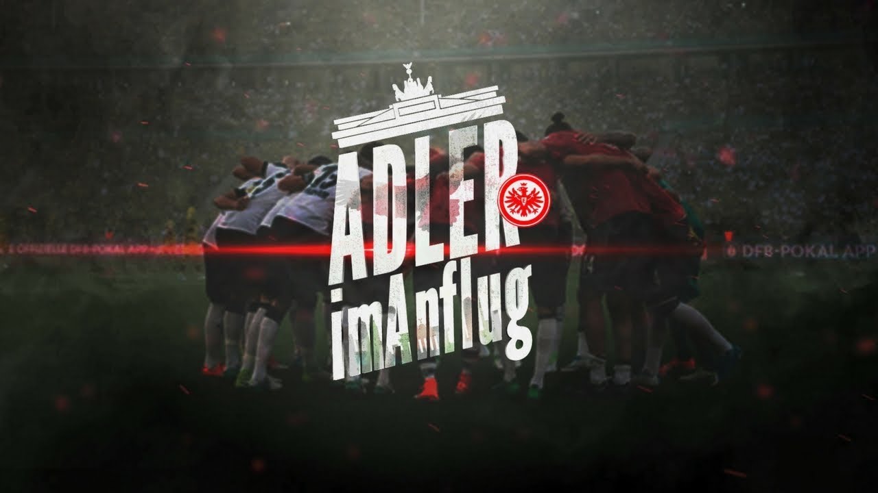 Adler im Anflug | Der Film | Eintracht Frankfurt