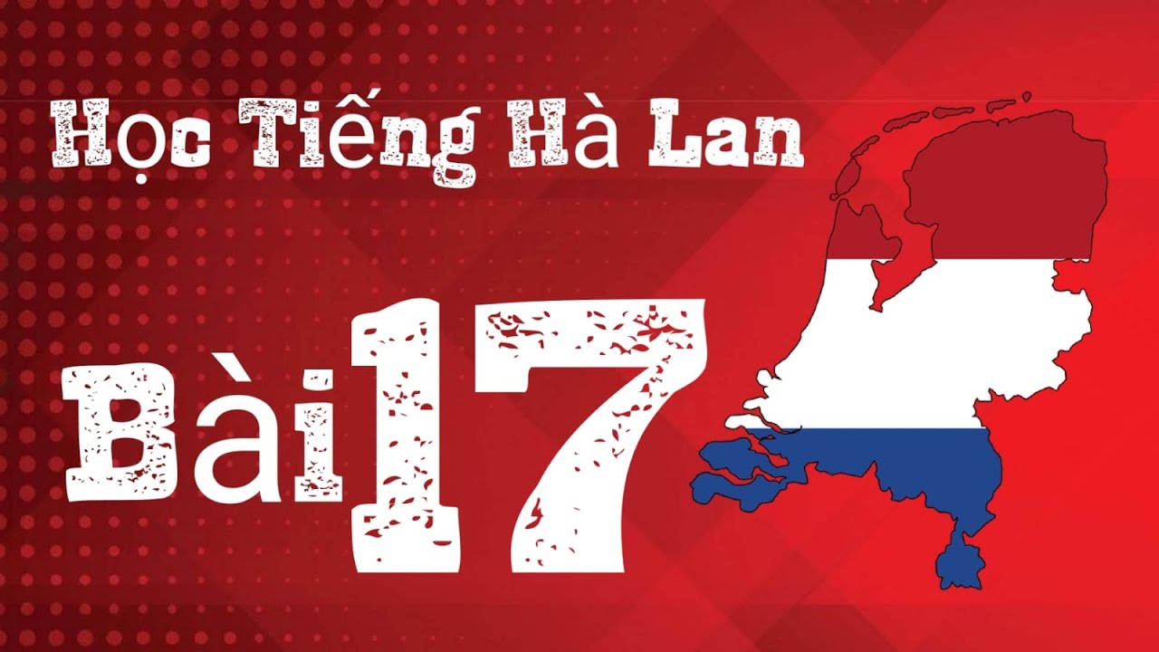 HỌC TIẾNG HÀ LAN🇳🇱| BÀI 17|   CÁCH CHIA ĐỘNG TỪ THEO THÌ HIỆN TẠI| W.W IN TEGENWOORDIGE TIJD