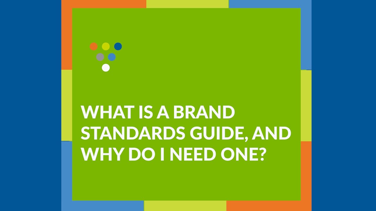 What is a Brand Standards Guide and Why Do You Need One? │#FAQFriday