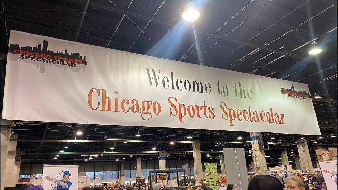 Chicagoland Sports Spectacular Card Show  11/19/22
