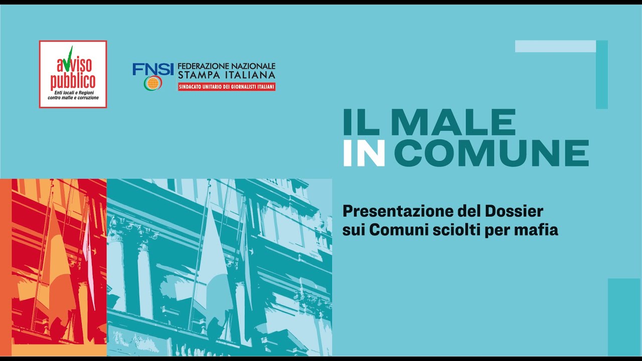 Il male in Comune: presentazione del Dossier di Avviso Pubblico - 2 dicembre, Fnsi