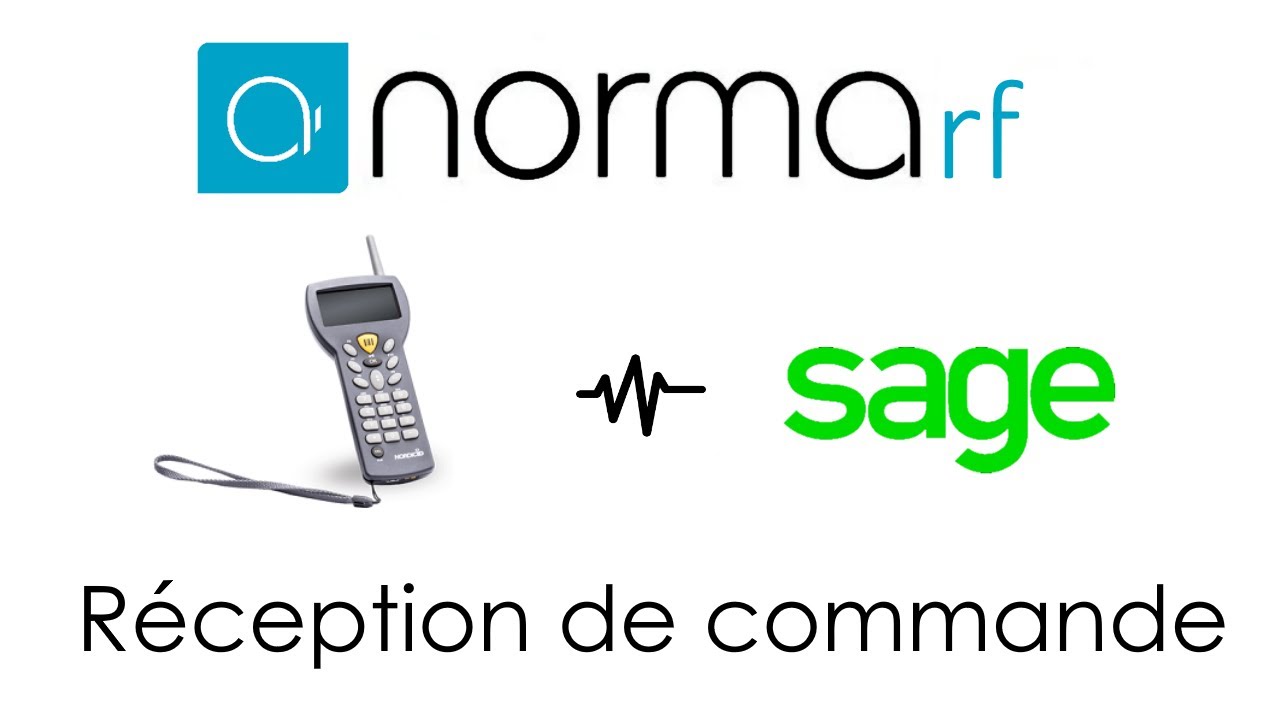 NormaRF Sage 100c - Réception de commande