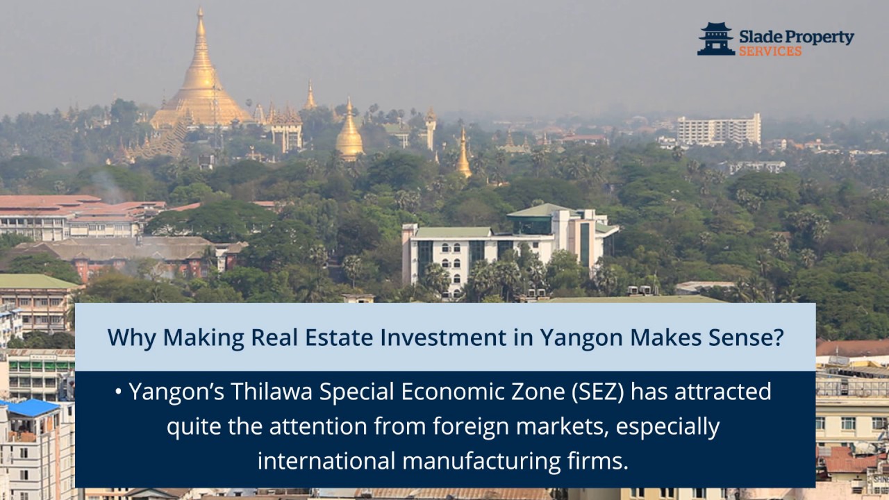 Growing Real Estate in Yangon| Slade Property Services