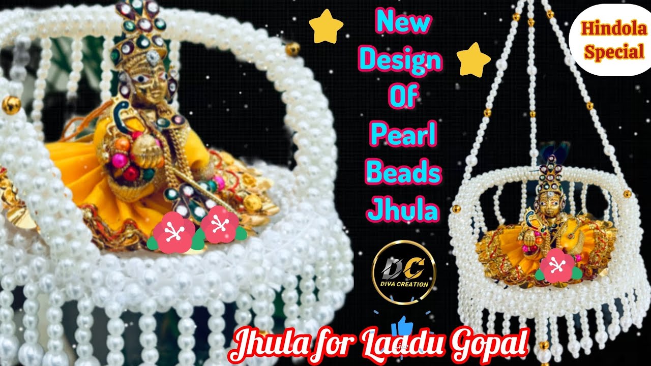 Swing Making for Laddu Gopal At Home || pearl  Beads Fency Jhula || Hindola Special 2024