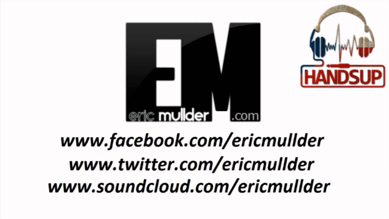 Eric Mullder - HandzUP! PODCAST #27