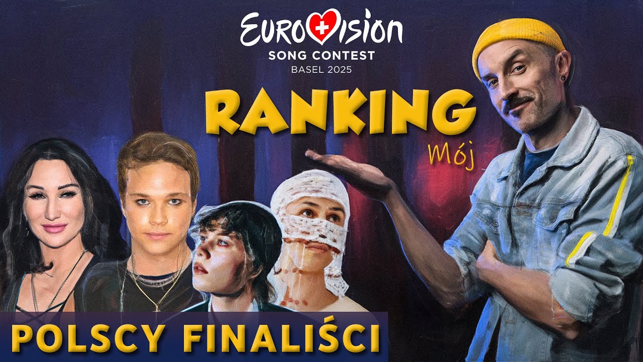 Mój RANKING POLSKICH FINALISTÓW | EUROWIZJA 2025 | Preselekcje PL #eurowizja2025 #esc #final #polska