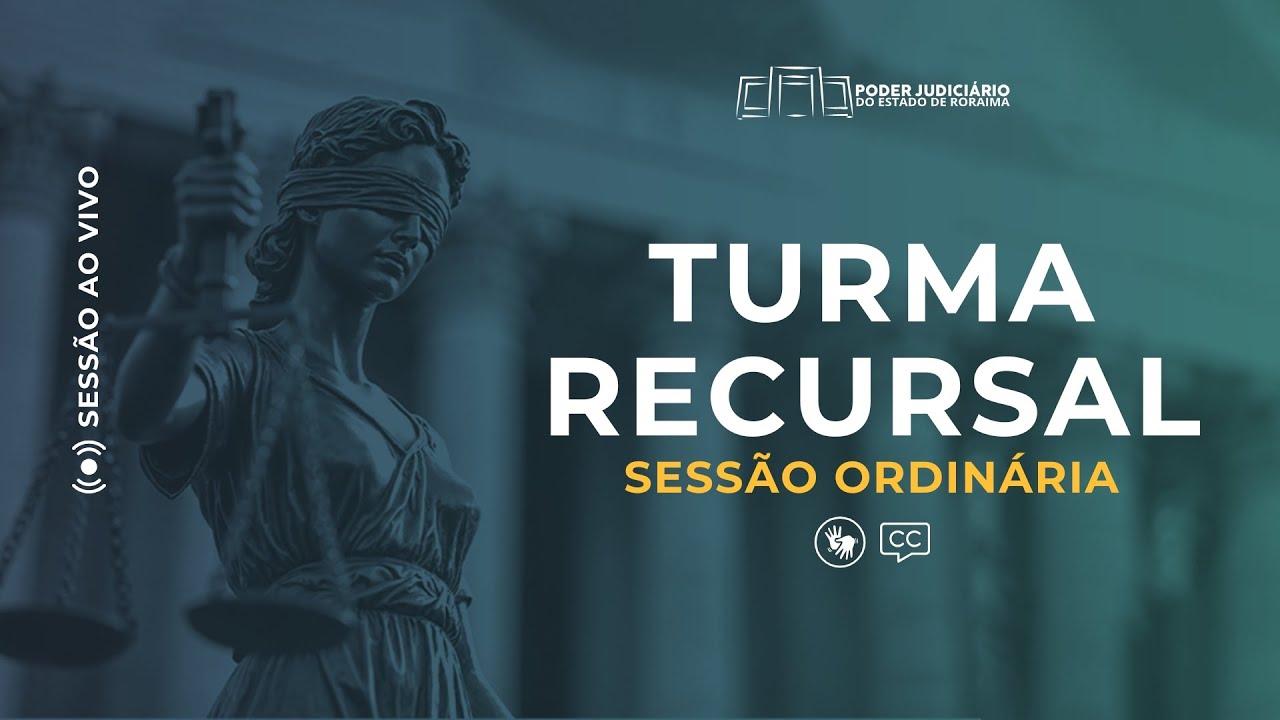 TJRR - SESSÃO TURMA RECURSAL 12/12/2025