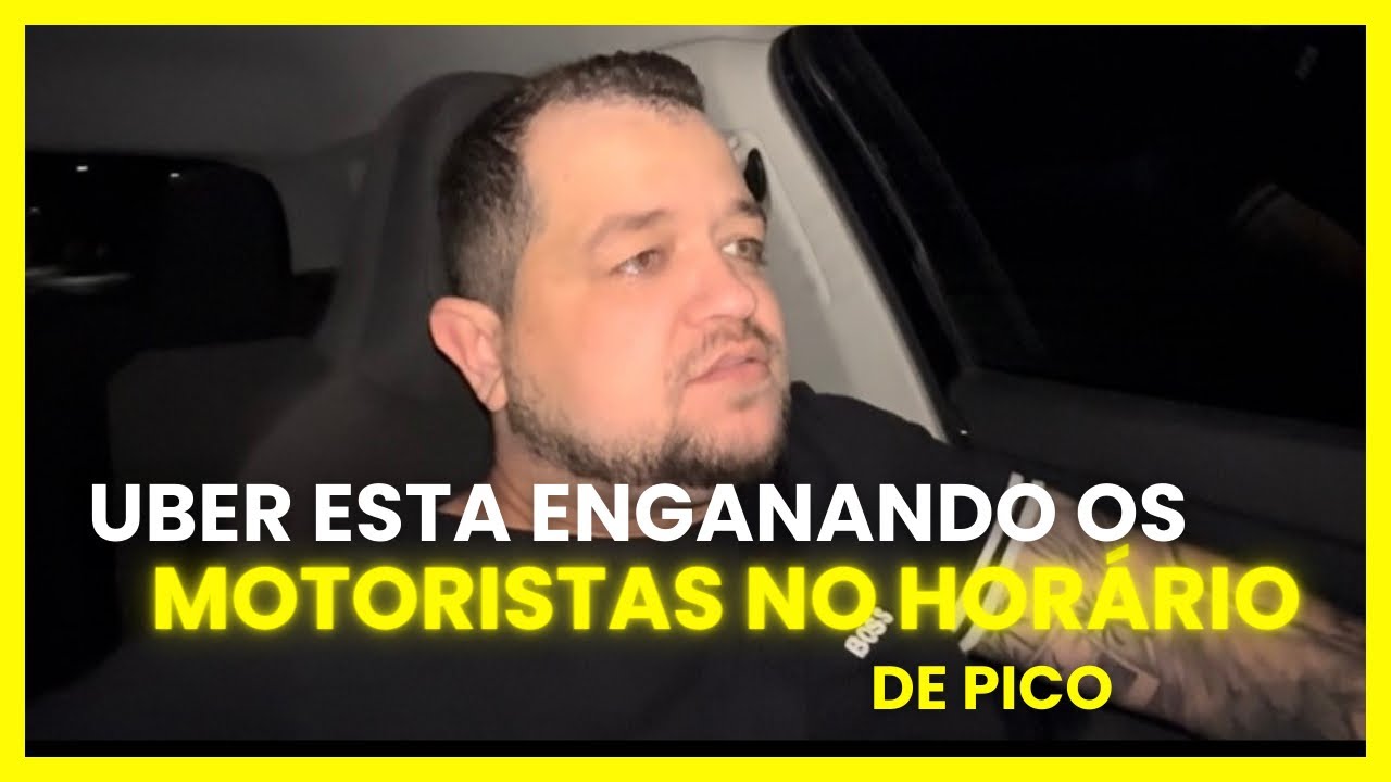 🔴 UBER ESTÁ ENGANANDO OS MOTORISTA NO HORÁRIO DE PICO. 