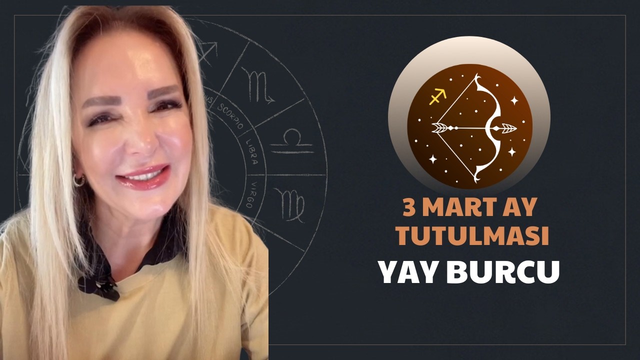 Yay Burcu/ 3 Mart Ay Tutulmasının Etkileri