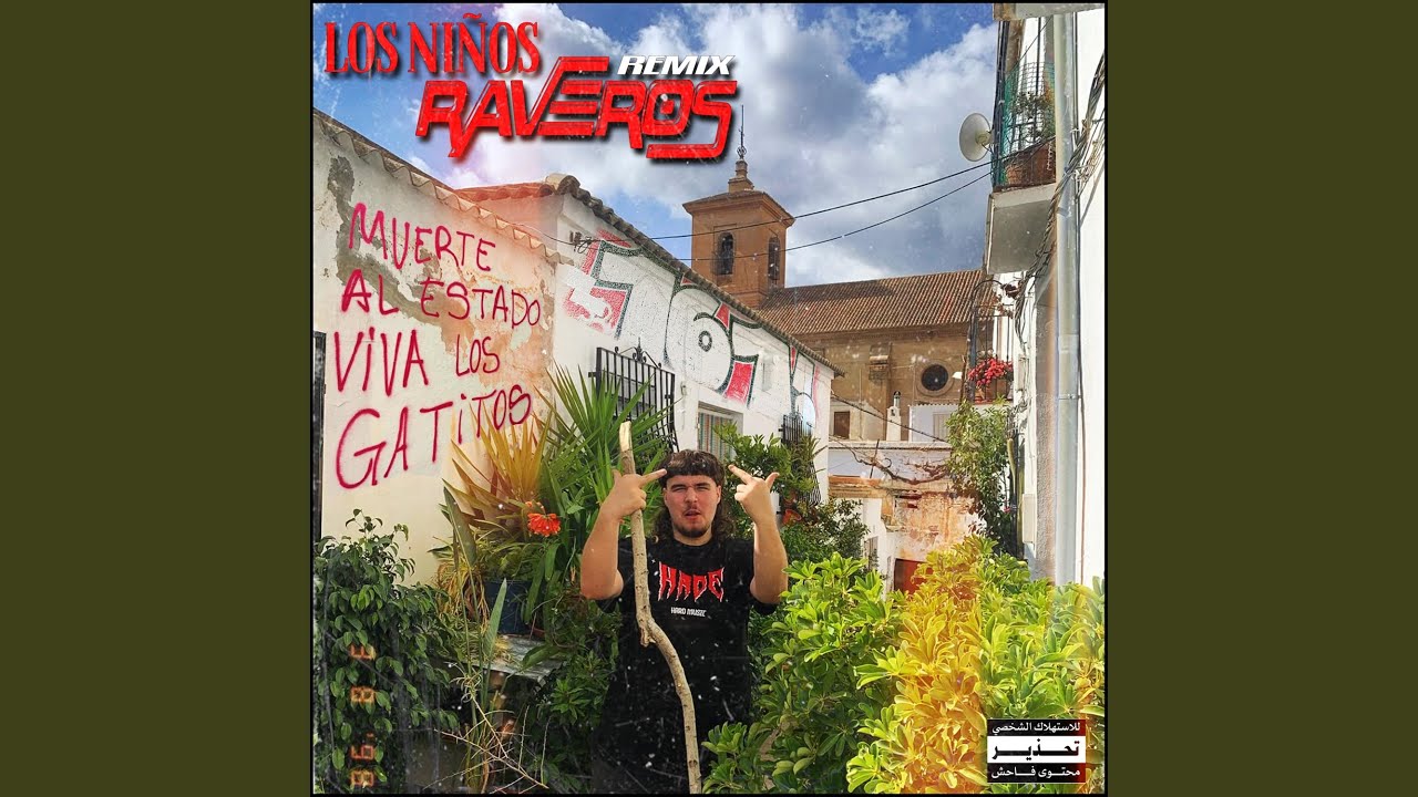 Los ni&ntilde;os raveros (Remix)