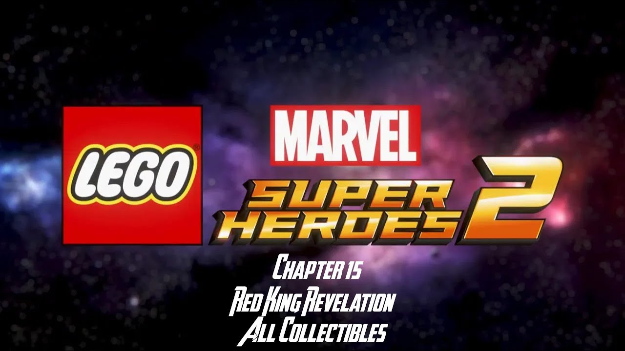 LEGO Marvel Super Heroes 2 Chapter 15 Red King Revelation All Collectibles